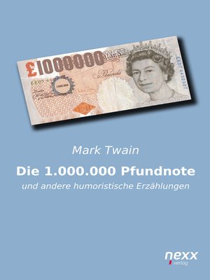 cover image of Die 1.000.000 Pfundnote